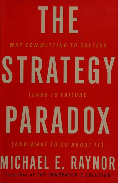 The Strategy Paradox