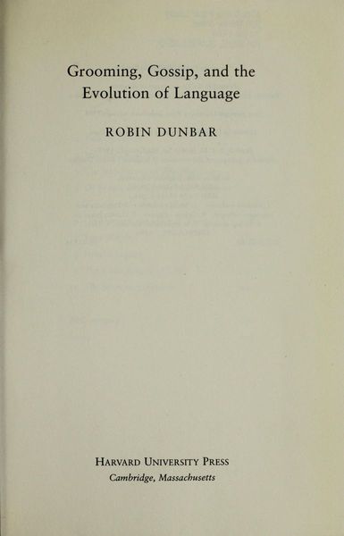 Grooming, Gossip, and the Evolution of Language