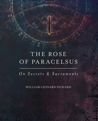 The Rose of Paracelsus