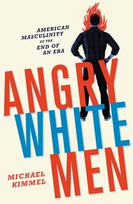 Angry White Men