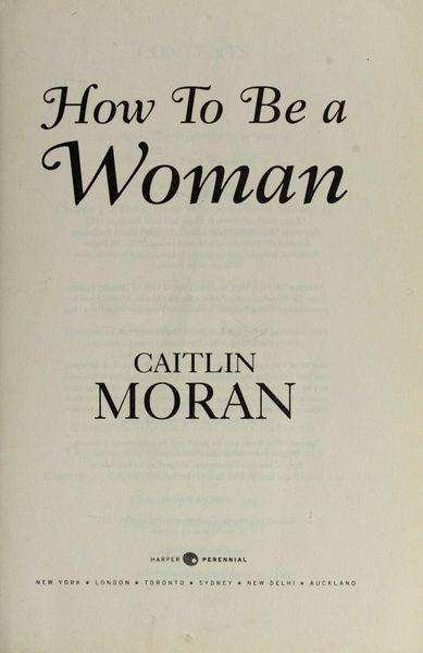 How to Be a Woman