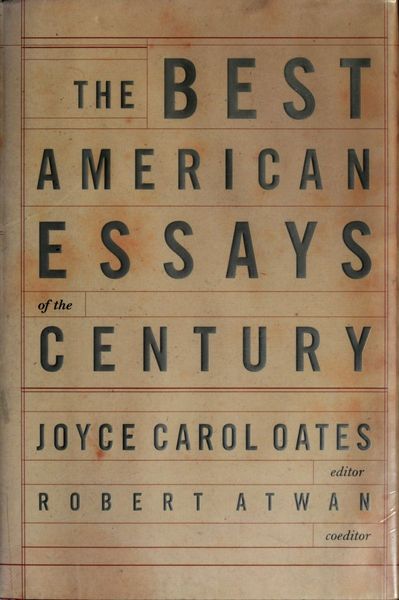 The Best American Essays of the Century