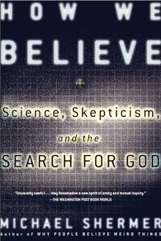 How We Believe, 2nd Edition