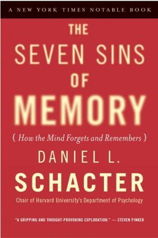 The Seven Sins of Memory