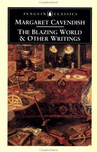 The Blazing World and Other Writings