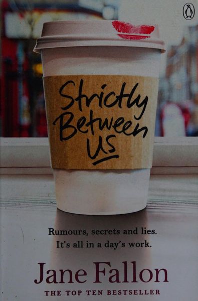 Strictly Between Us