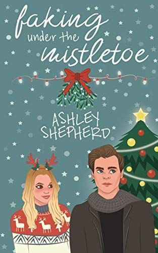 Faking Under the Mistletoe