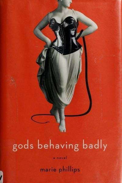 Gods Behaving Badly