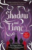 Shadow and Bone