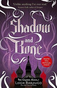 Shadow and Bone
