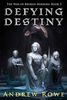 Defying Destiny