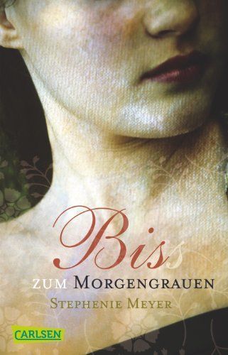 Bella und Edward, Band 1: Biss zum Morgengrauen