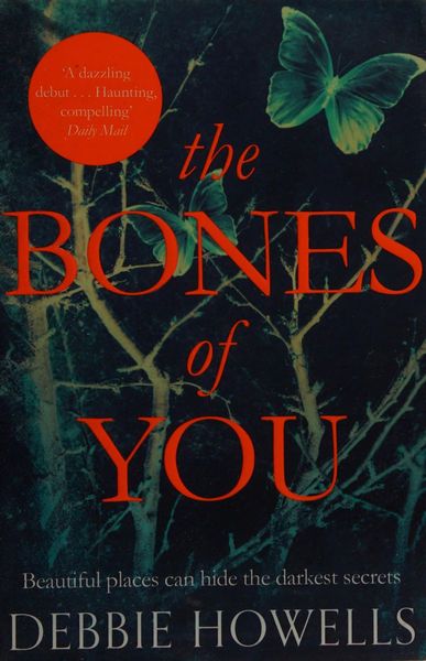 The Bones of You