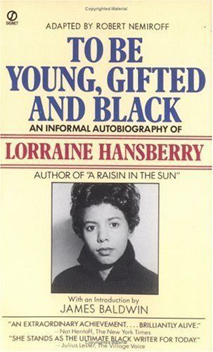 To be Young, Gifted, and Black