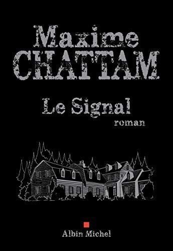 Le signal : roman