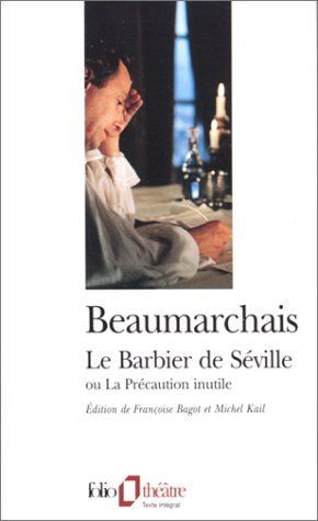 Le Barbier de Séville, ou la Précaution inutile