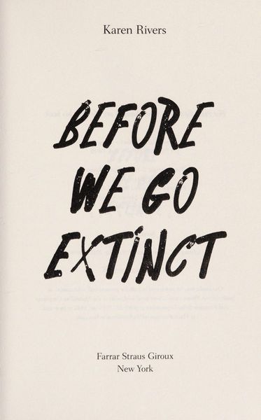 Before We Go Extinct