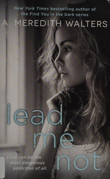 Lead Me Not