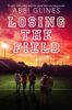 Losing the Field