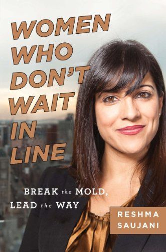 Women Who Don't Wait in Line