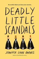 Deadly Little Scandals (Debutantes, Book Two)