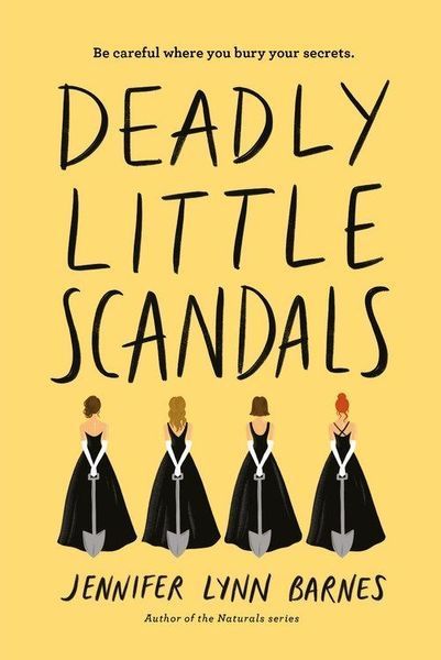 Deadly Little Scandals (Debutantes, Book Two)