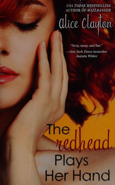 The Redhead Plays Her Hand