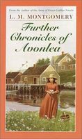 Further Chronicles of Avonlea