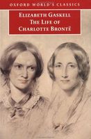The Life of Charlotte Brontë