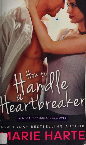 How to Handle a Heartbreaker