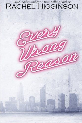 Every Wrong Reason