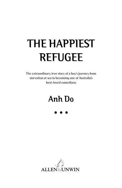 The Happiest Refugee