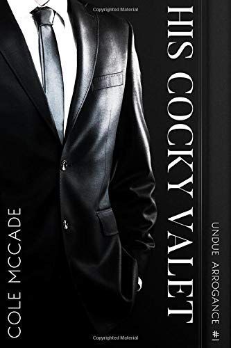 His Cocky Valet