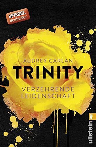 Trinity 01 - Verzehrende Leidenschaft