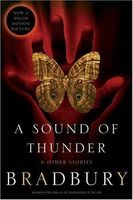 A Sound of Thunder and Other Stories