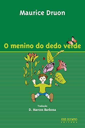 O menino do dedo verde