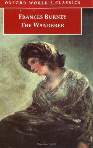 The Wanderer, Or, Female Difficulties