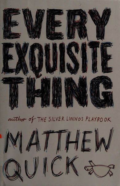 Every Exquisite Thing