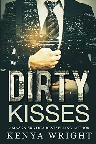 Dirty Kisses