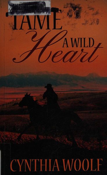 Tame A Wild Heart