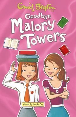 Goodbye Malory Towers