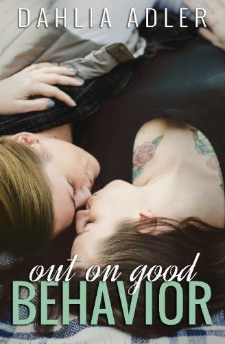 Out on Good Behavior