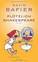 Plötzlich Shakespeare