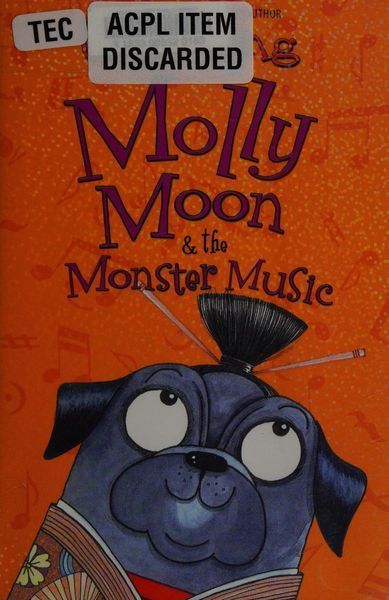 Molly Moon & the Monster Music