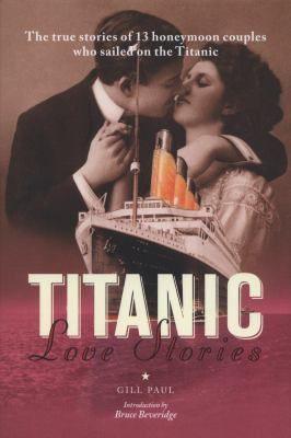 Titanic Love Stories