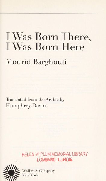 I Was Born There, I Was Born Here