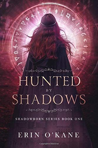 Hunted by Shadows