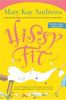 Hissy Fit