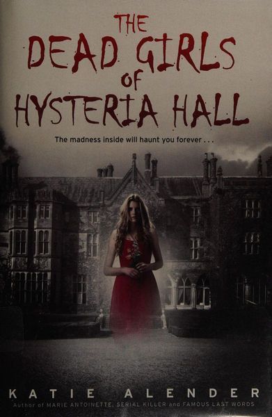 The Dead Girls of Hysteria Hall