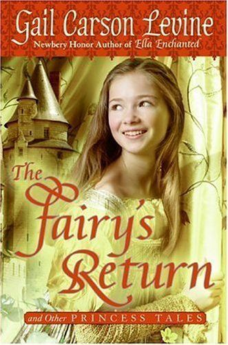 The Fairy's Return and Other Princess Tales